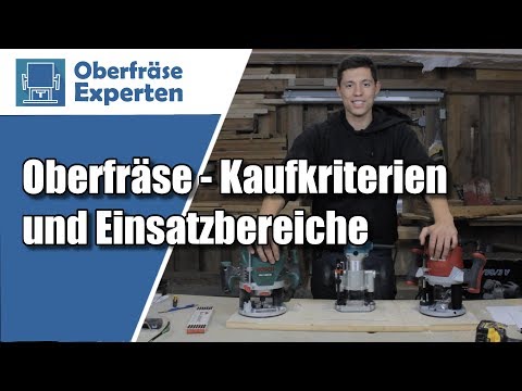 Oberfräse - Einsatzbereiche und Kaufkriterien | Zimmerer Konstantin Winter klärt dich auf!